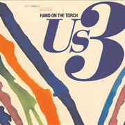 Hand on the Torch - Us3