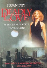 Deadly Love (1995)