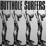 Butthole Surfers - Pee Pee the Sailor