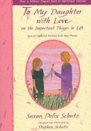 To My Daughter, With Love