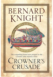 Crowner's Crusade (Bernard Knight)