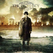The Prophecy - Salvation
