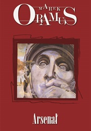 Arsenał (Marek Oramus)