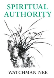 Spiritual Authority (Watchman Nee)