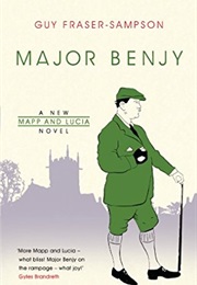 Major Benjy (Guy Fraser-Sampson)