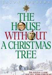 The House Without a Christmas Tree