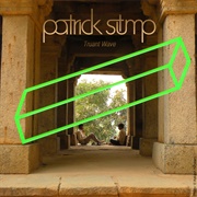 Cute Girls (Feat. Om'mas Keith) by Patrick Stump