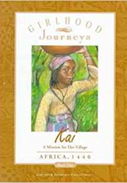 Kai: A Mission for Her Village (Dawn C. Thomas)