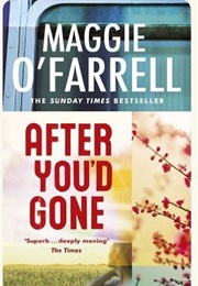 After You&#39;d Gone (Maggie O&#39;farrell)
