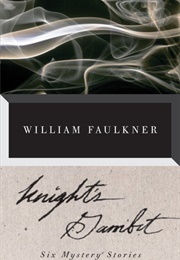 Knight&#39;s Gambit (William Faulkner)