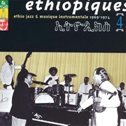Ethiopiques: Ethio Jazz and Musique Instrumentale 1969-1974, Vol. 4 (1998)