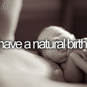 Have a Natural Birth