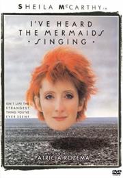 I've Heard the Mermaids Singing