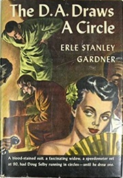 The D.A. Draws a Circle (Erle Stanley Gardner)