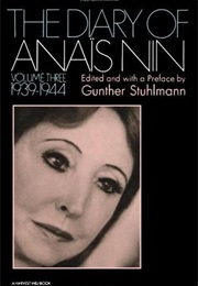 The Diary of Anaïs Nin, Vol. 3: 1939-1944 (Anaïs Nin)