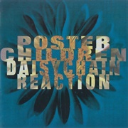 Poster Children - Daisy Chain Reaction
