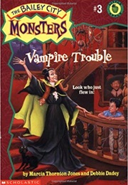 Vampire Trouble (Debbie Dadey)