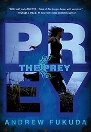 The Prey (Andrew Fukuda)