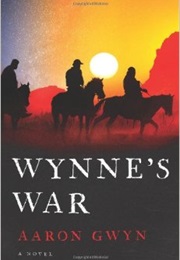 Wynne&#39;s War (Aaron Gwyn)