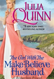The Girl With the Make-Believe Husband (Julia Quinn)