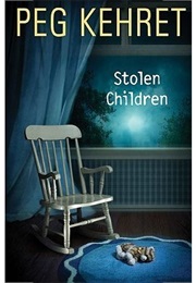 Stolen Children (Peg Kehret)