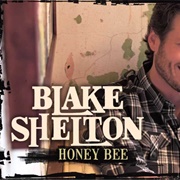 Honey Bee Blake Shelton