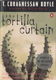 Boyle, T.C.: The Tortilla Curtain
