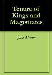 The Tenure of Kings and Magistrates (John Milton)
