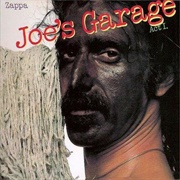 Joe's Garage - Frank Zappa