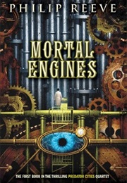 Mortal Engines (Philip Reeve)