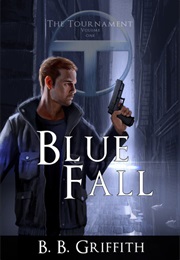 Blue Fall (B.B. Griffith)