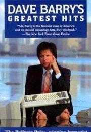 Dave Barry&#39;s Greatest Hits