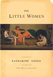 The Little Women (Katharine Weber)