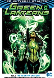 Green Lanterns Vol. 2: The Phantom Lantern (Sam Humphries)