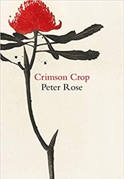 Crimson Crop (Peter Rose)