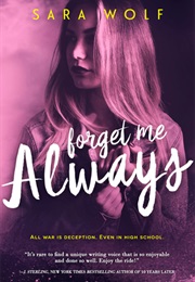 Forget Me Always (Sara Wolf)