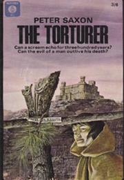 The Torturer (Peter Saxon)