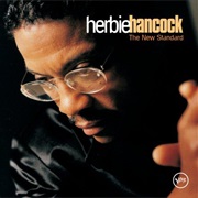 The New Standard – Herbie Hancock (Verve, 1995)