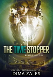 The Time Stopper (Dima Zales)