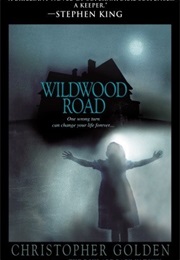 Wildwood Road (Christopher Golden)