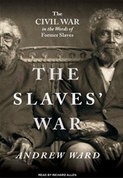 The Slaves&#39; War (Andrew Ward)