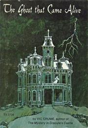 The Ghost That Came Alive