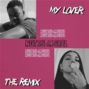 My Lover - Not3s X Mabel