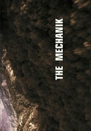 Mechanik,The (2005)
