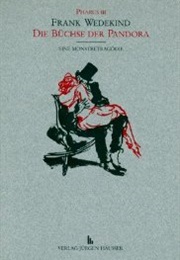 Die Büchse Der Pandora (Frank Wedekind)