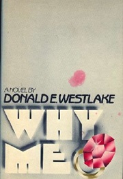 Why Me (Donald E. Westlake)