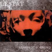 Lestat - Vision of Sorrows