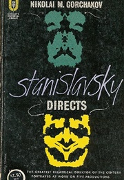 Stanislavsky Directs (Mikhail Gorchakov)