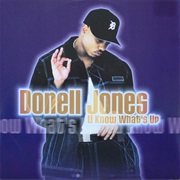 U Know What&#39;s Up - Donell Jones