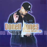 U Know What's Up - Donell Jones